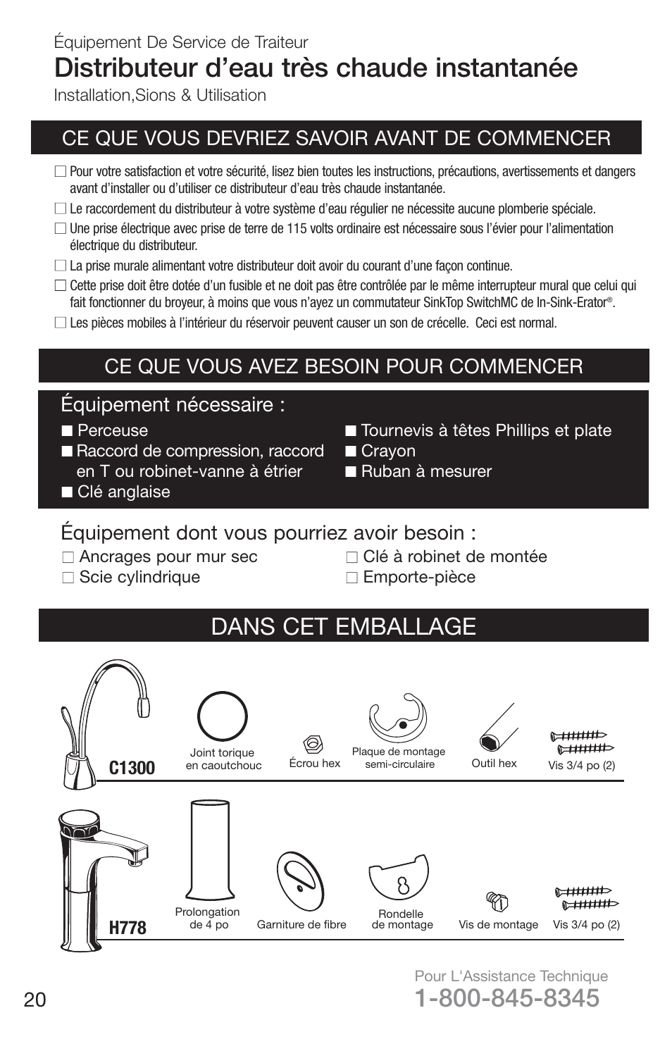 Distributeur d’eau très chaude instantanée, Dans cet emballage, Ce que vous avez besoin pour commencer | Ce que vous devriez savoir avant de commencer, C1300, H778 | InSinkErator H778 User Manual | Page 20 / 28