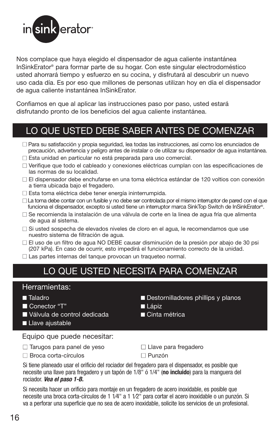 Lo que usted debe saber antes de comenzar, Lo que usted necesita para comenzar, Herramientas | Equipo que puede necesitar | InSinkErator 1100 User Manual | Page 16 / 43