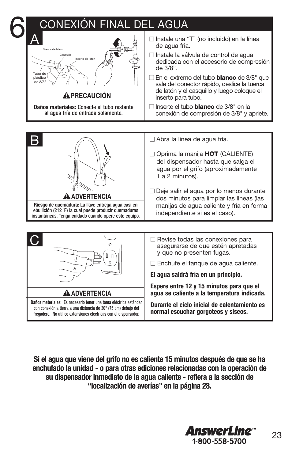 Conexión final del agua | InSinkErator 1100 User Manual | Page 23 / 43