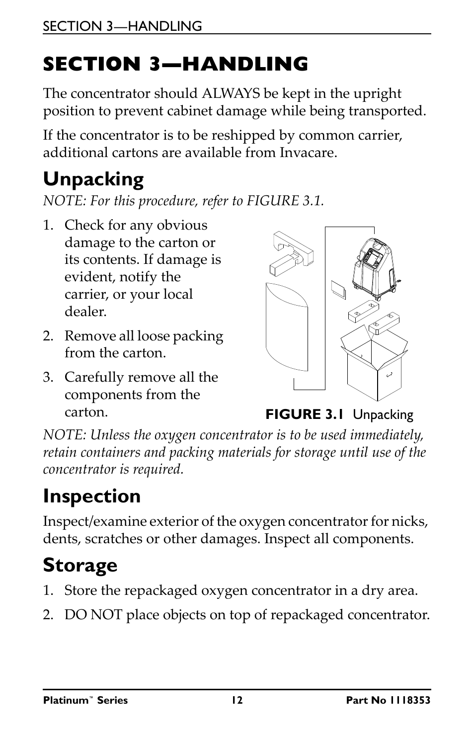 Section 3—handling, Unpacking inspection storage, Unpacking | Inspection, Storage | Invacare IRC10LX User Manual | Page 12 / 32