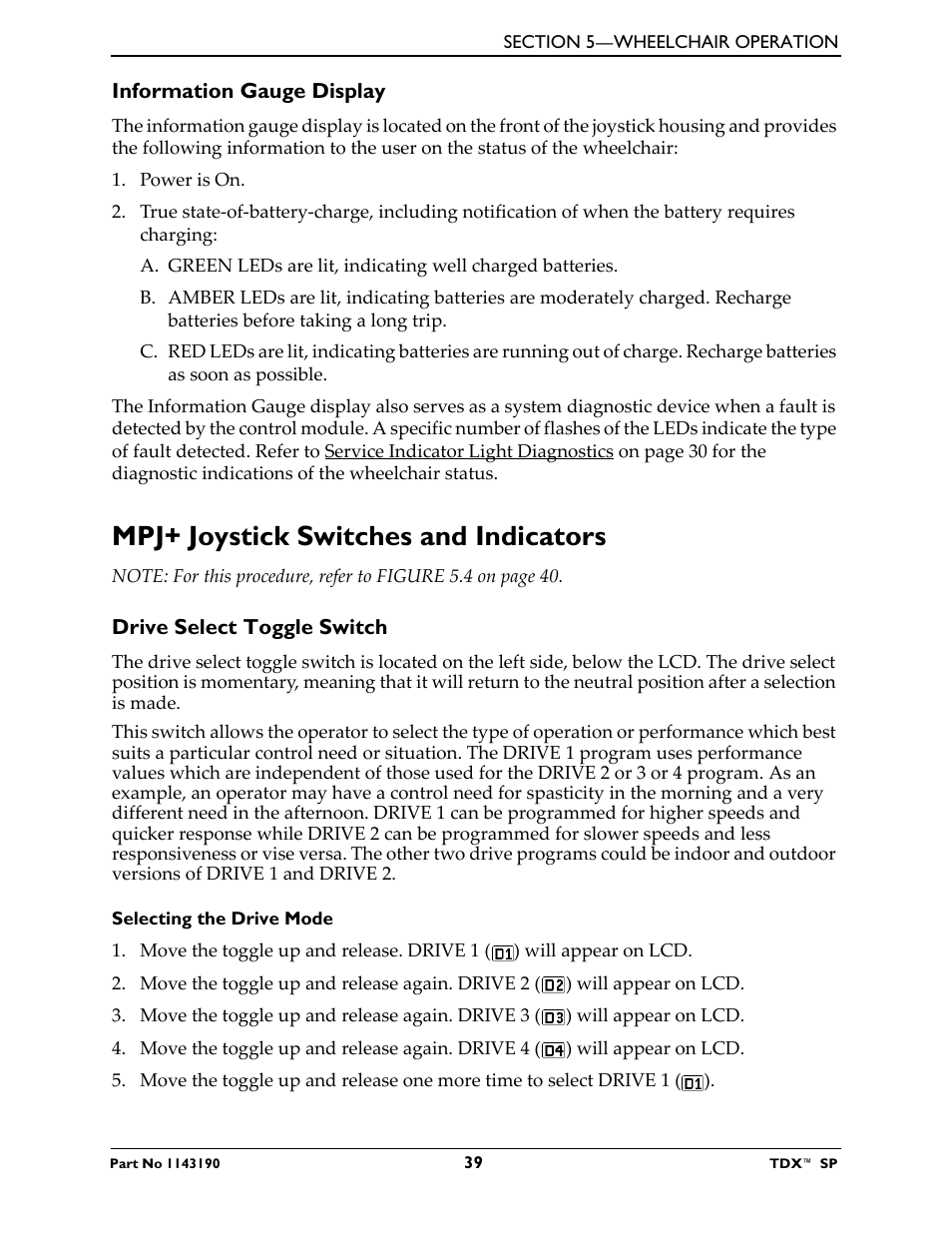 Information gauge display, Mpj+ joystick switches and indicators, Drive select toggle switch | Invacare TDX SP User Manual | Page 39 / 72