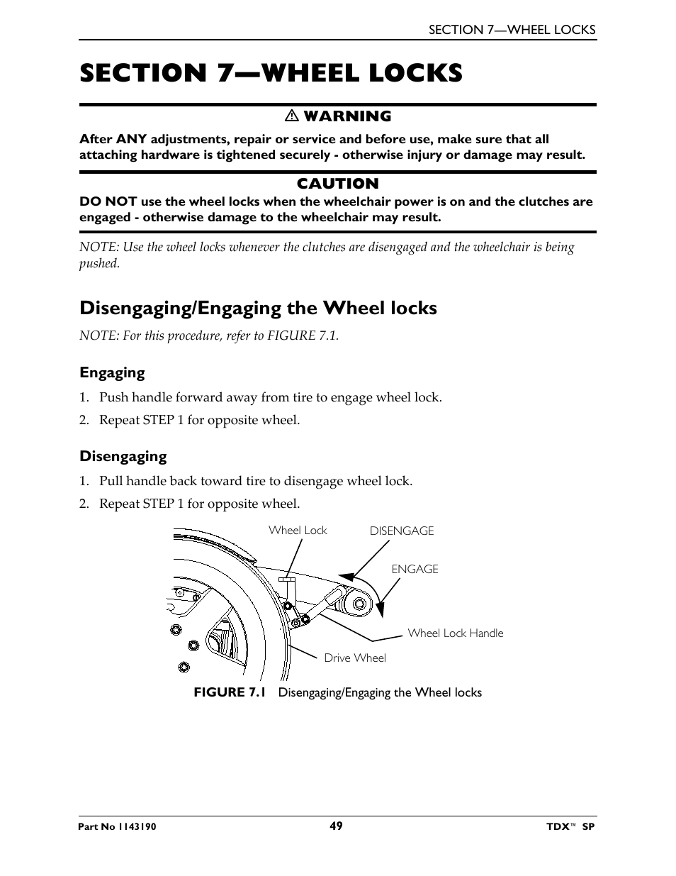 Section 7—wheel locks, Disengaging/engaging the wheel locks, Engaging | Disengaging | Invacare TDX SP User Manual | Page 49 / 72