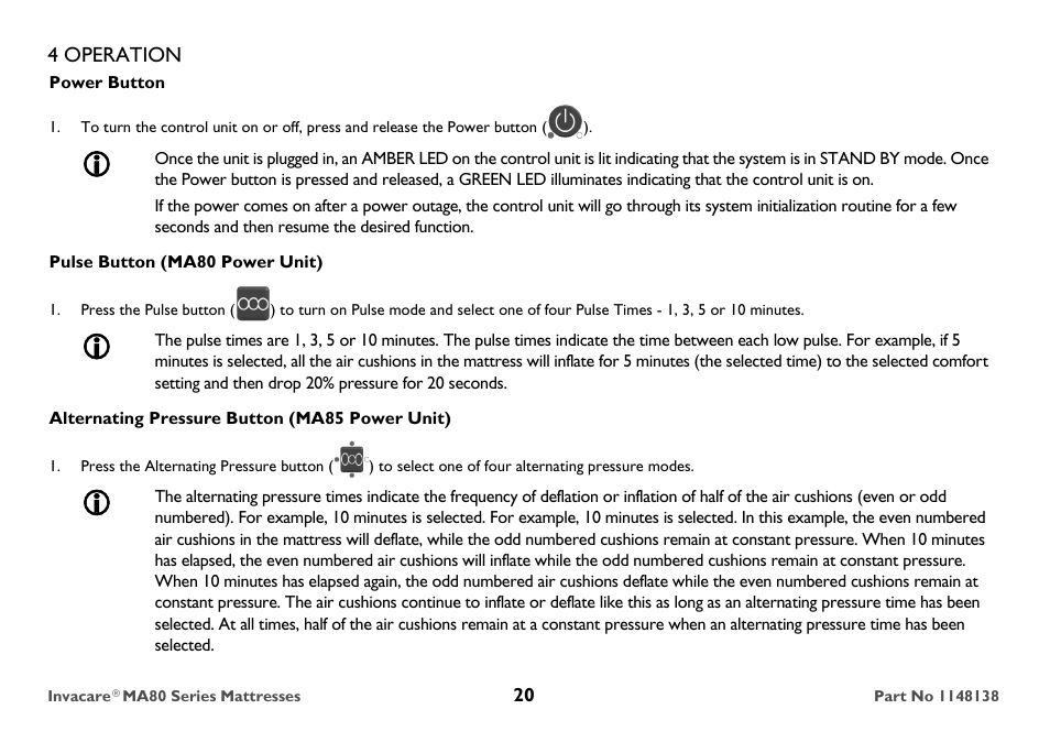 Power button, Pulse button (ma80 power unit), Alternating pressure button (ma85 power unit) | Invacare MA85 User Manual | Page 20 / 36