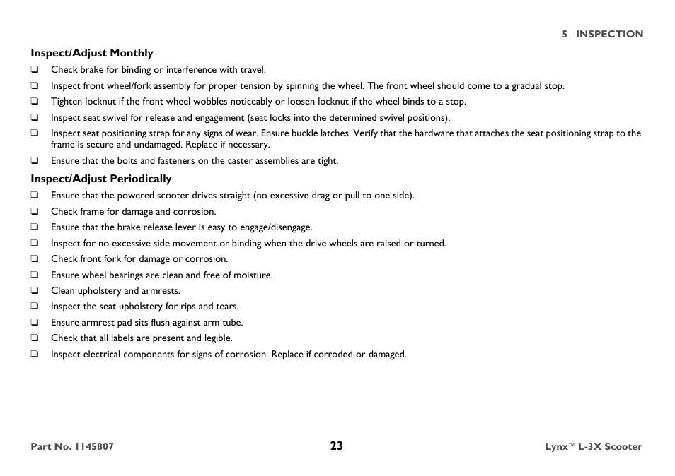 Inspect/adjust monthly, Inspect/adjust periodically, Check frame for damage and corrosion | Check front fork for damage or corrosion, Clean upholstery and armrests, Inspect the seat upholstery for rips and tears, Ensure armrest pad sits flush against arm tube, Check that all labels are present and legible | Invacare Lynx L-3X User Manual | Page 23 / 60