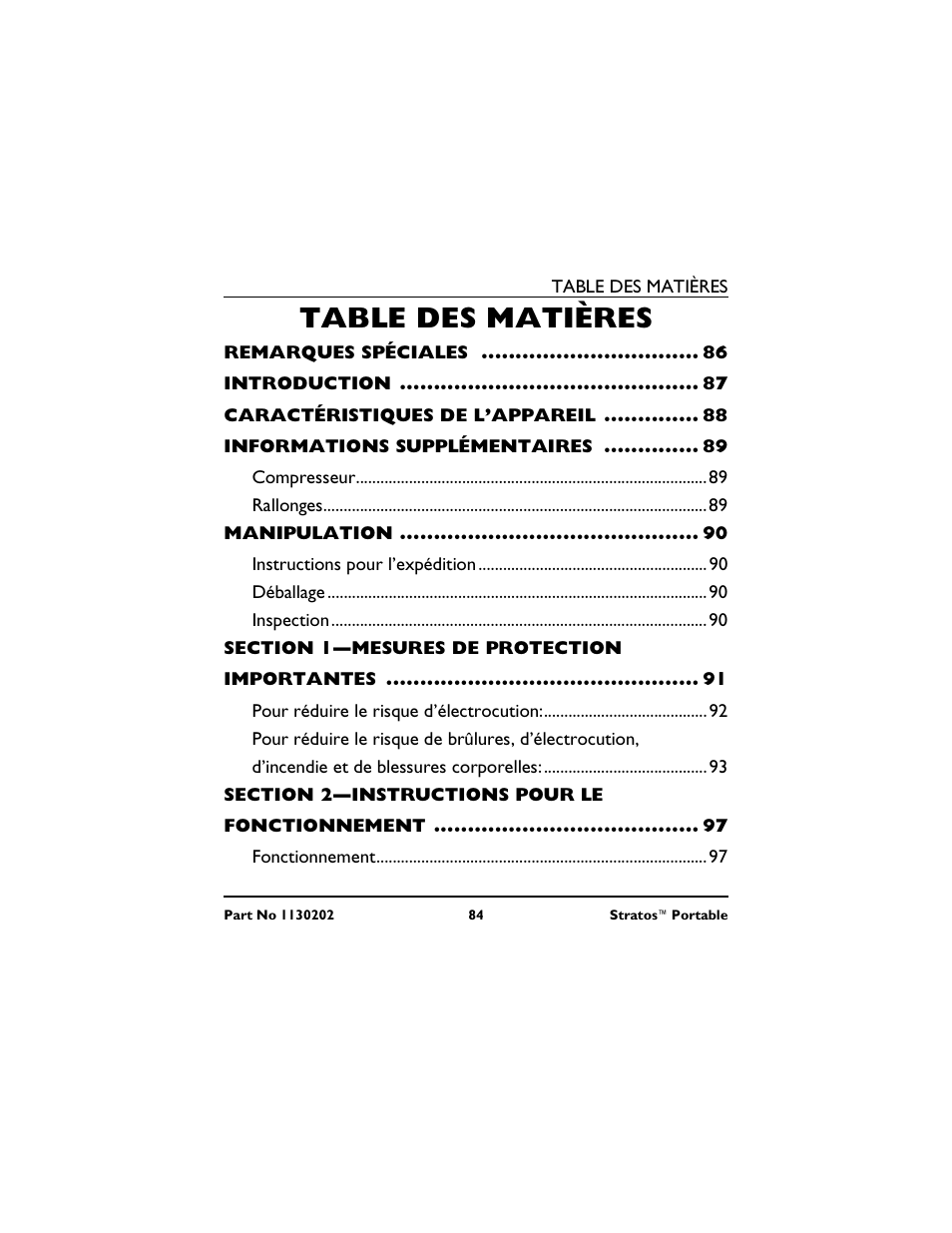 Remarques spéciales 86, Introduction 87, Caractéristiques de l’appareil 88 | Informations supplémentaires 89, Compresseur 89, Rallonges 89, Manipulation 90, Instructions pour l’expédition 90, Déballage 90, Inspection 90 | Invacare IRC 1720 User Manual | Page 84 / 124