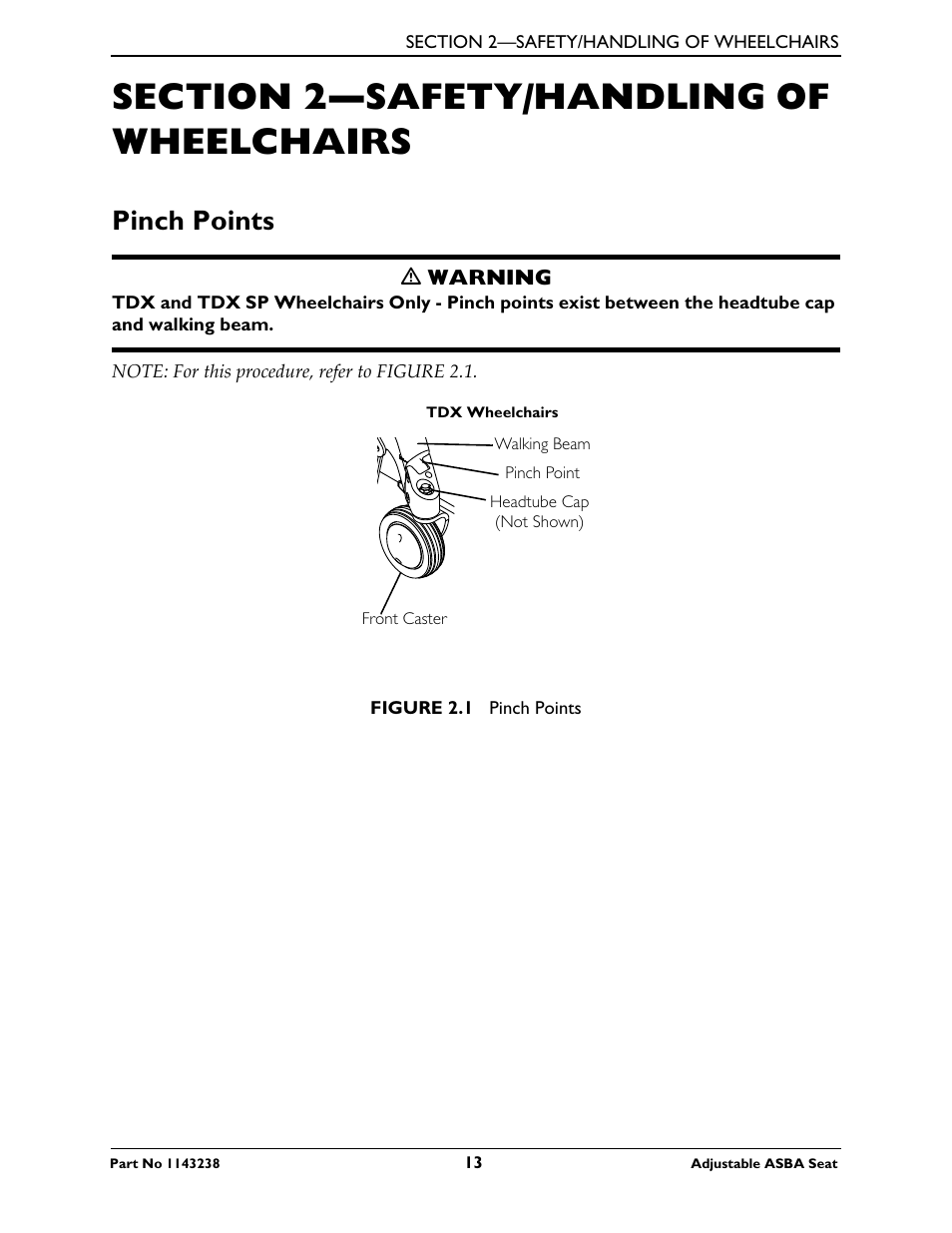 Section 2—safety/handling of wheelchairs, Pinch points | Invacare Adjustable ASBA Seat User Manual | Page 13 / 76