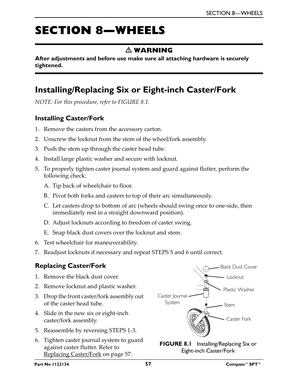 Section 8- wheels, Installing/replacing six or eight-inch caster/fork, Installing caster/fork | Replacing caster/fork, Section 8—wheels | Invacare Compass SPT PH904A User Manual | Page 57 / 64