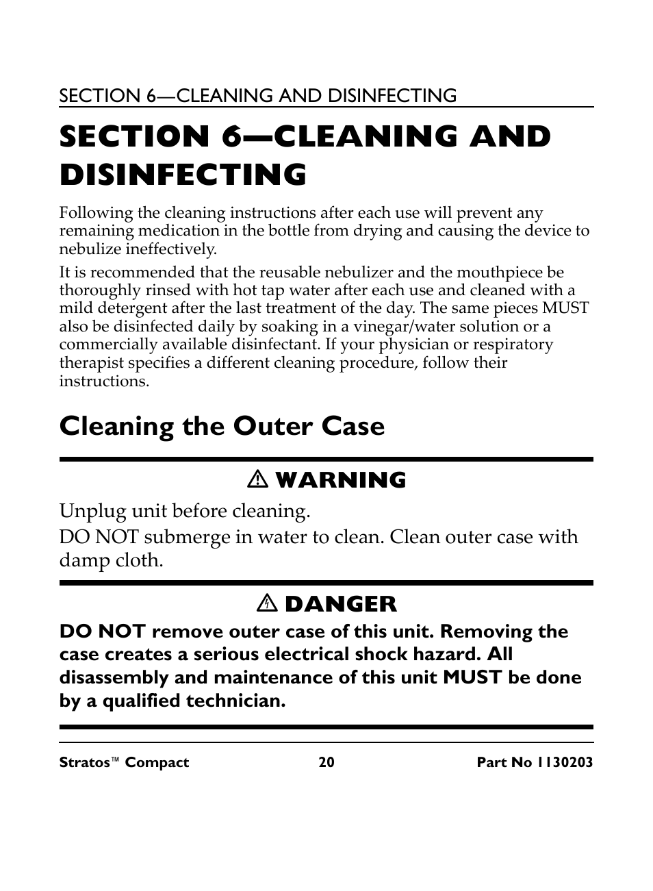 Section 6— cleaning and disinfecting, Cleaning the outer case, M warning | Unplug unit before cleaning, C danger, Ƽ warning, Ꮨ danger | Invacare Stratos Compact IRC 1710 User Manual | Page 20 / 92