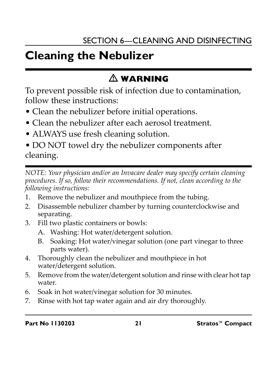Cleaning the nebulizer, M warning, Clean the nebulizer before initial operations | Clean the nebulizer after each aerosol treatment, Always use fresh cleaning solution, Fill two plastic containers or bowls, A. washing: hot water/detergent solution, Soak in hot water/vinegar solution for 30 minutes | Invacare Stratos Compact IRC 1710 User Manual | Page 21 / 92