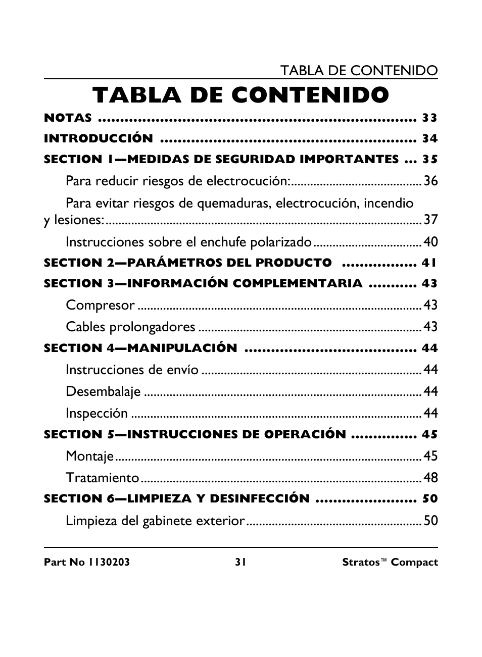 Notas 33, Introducción 34, Section 1—medidas de seguridad importantes 35 | Para reducir riesgos de electrocución: 36, Instrucciones sobre el enchufe polarizado 40, Section 2—parámetros del producto 41, Section 3—información complementaria 43, Compresor 43, Cables prolongadores 43, Section 4—manipulación 44 | Invacare Stratos Compact IRC 1710 User Manual | Page 31 / 92