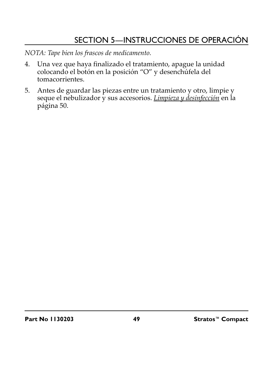 Nota: tape bien los frascos de medicamento | Invacare Stratos Compact IRC 1710 User Manual | Page 49 / 92