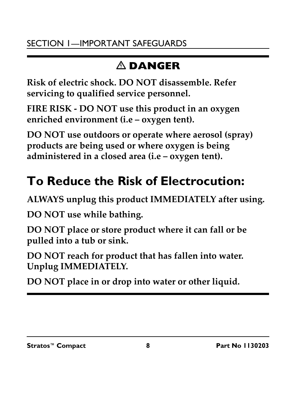C danger, To reduce the risk of electrocution, Always unplug this product immediately after using | Do not use while bathing, Do not place in or drop into water or other liquid, Ꮨ danger | Invacare Stratos Compact IRC 1710 User Manual | Page 8 / 92