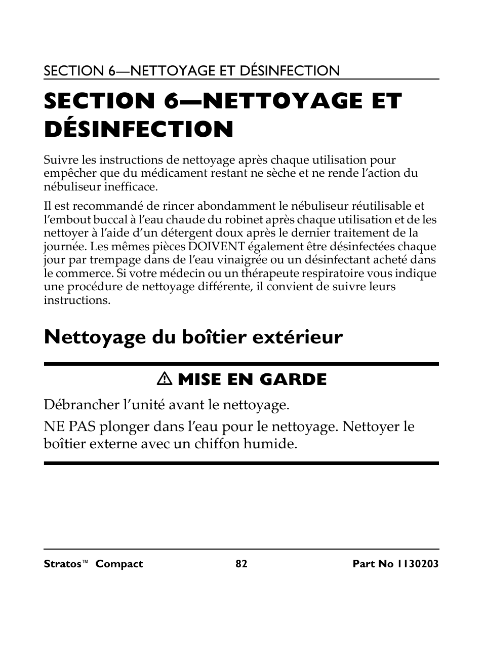Section 6— nettoyage et désinfection, Nettoyage du boîtier extérieur, M mise en garde | Débrancher l’unité avant le nettoyage, Ƽ mise en garde | Invacare Stratos Compact IRC 1710 User Manual | Page 82 / 92