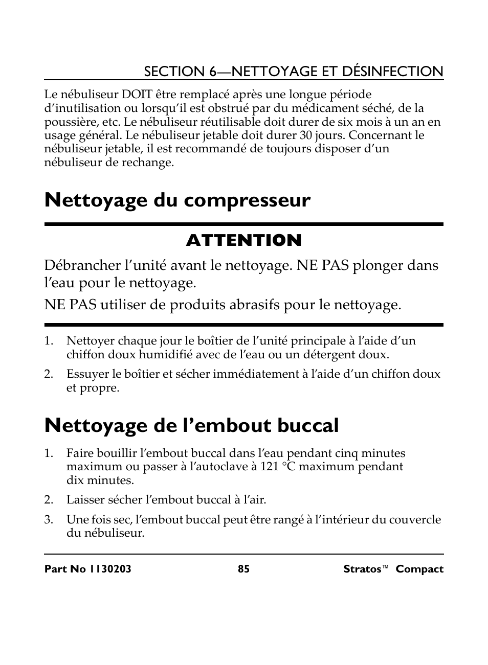 Nettoyage du compresseur, Attention, Nettoyage de l’embout buccal | Laisser sécher l’embout buccal à l’air | Invacare Stratos Compact IRC 1710 User Manual | Page 85 / 92