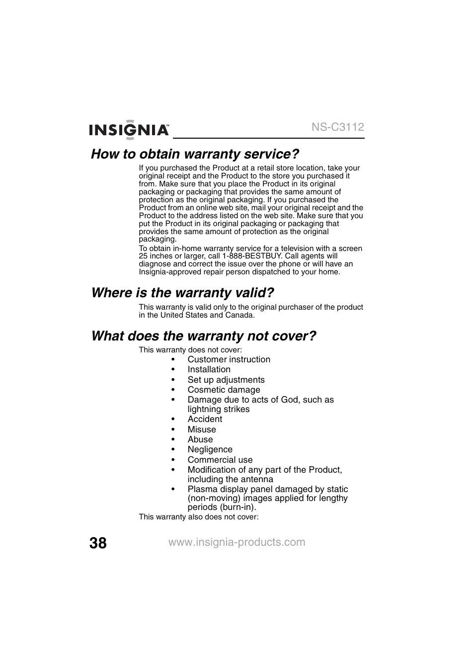 How to obtain warranty service, Where is the warranty valid, What does the warranty not cover | Insignia NS-C3112 User Manual | Page 40 / 136