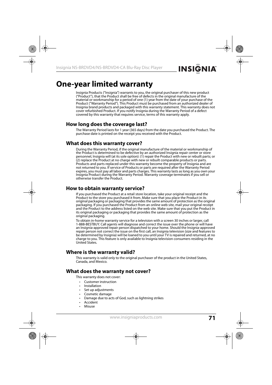 How long does the coverage last, What does this warranty cover, How to obtain warranty service | Where is the warranty valid, What does the warranty not cover, One-year limited warranty | Insignia NS-BRDVD4-CA User Manual | Page 71 / 73