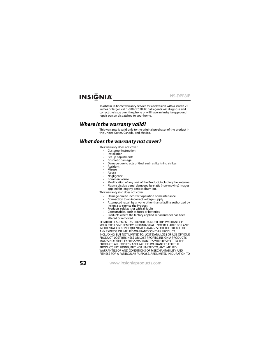 Where is the warranty valid, What does the warranty not cover | Insignia NS-DPF8IP User Manual | Page 52 / 56