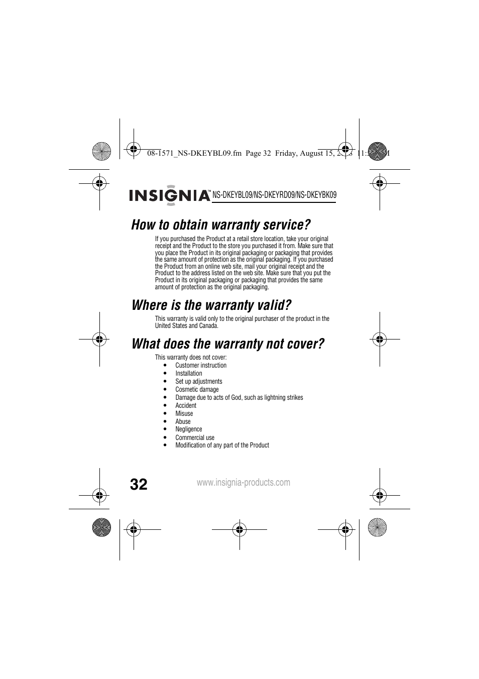 How to obtain warranty service, Where is the warranty valid, What does the warranty not cover | Insignia NS-DKEYBL09 User Manual | Page 34 / 36