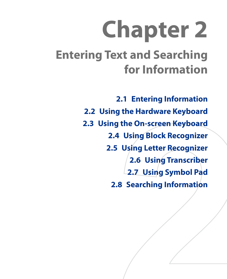 Chapter 2, Entering text and searching for information | Insignia X7510 User Manual | Page 45 / 241