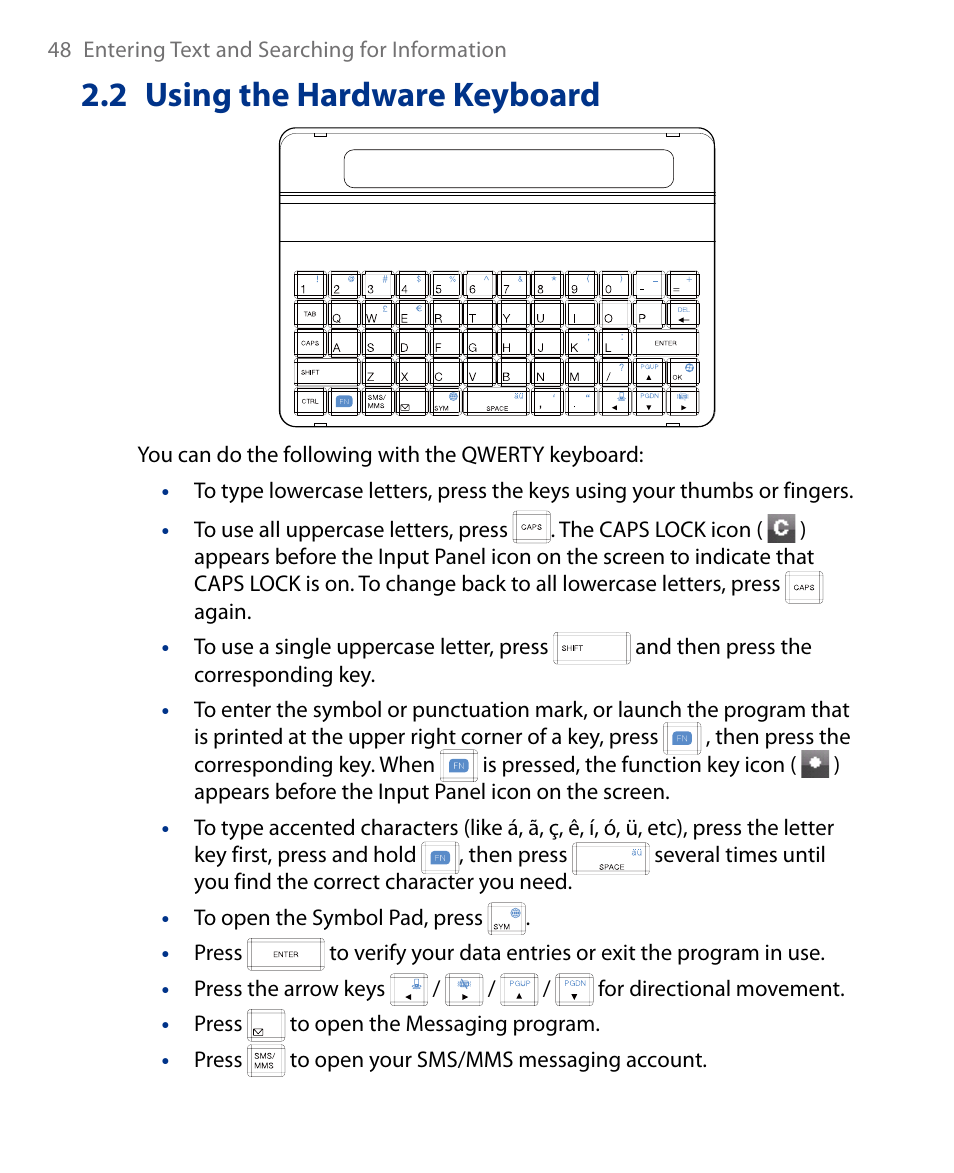 2 using the hardware keyboard | Insignia X7510 User Manual | Page 48 / 241