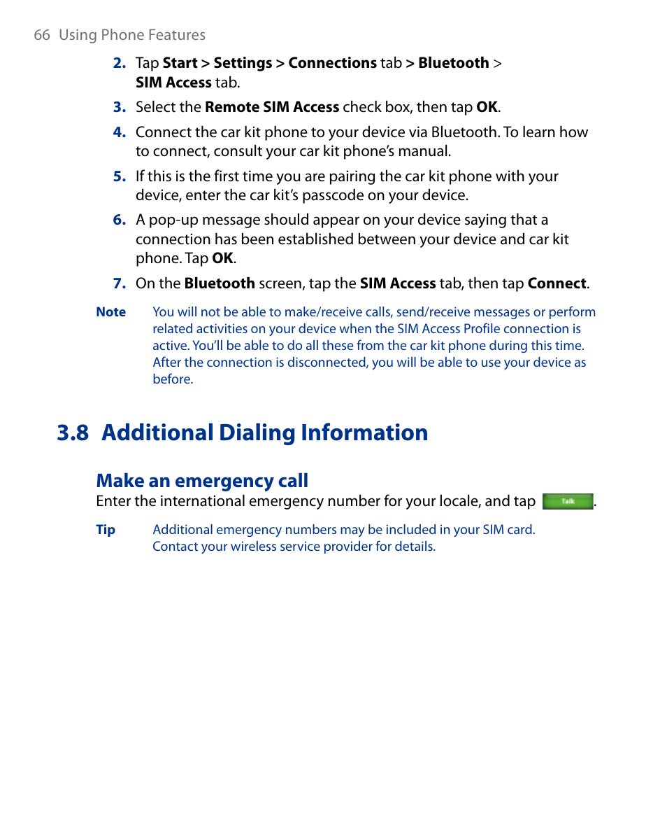 8 additional dialing information, 7 setting up bluetooth sim access, For car kit phones | Make an emergency call | Insignia X7510 User Manual | Page 66 / 241