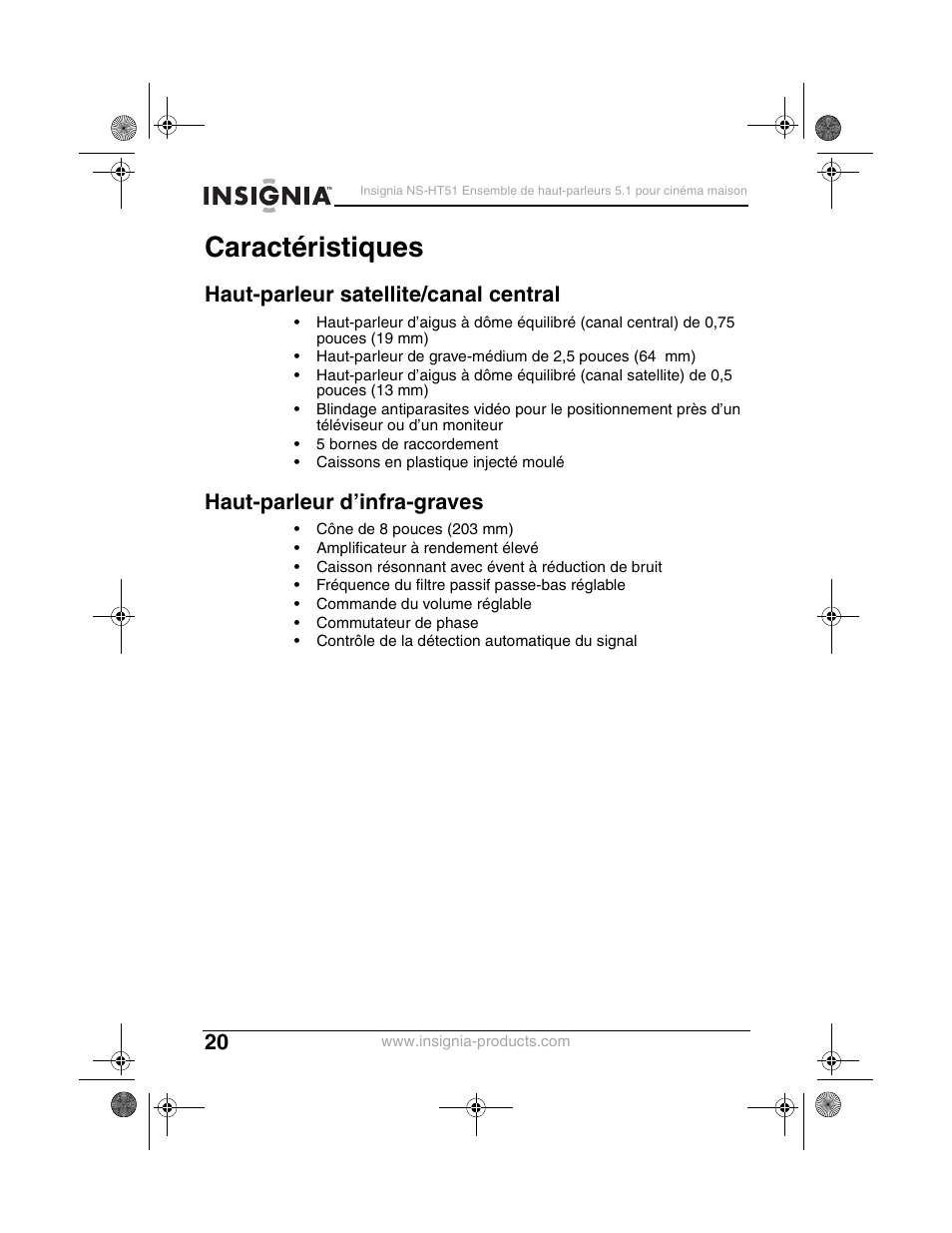 Caractéristiques, Haut-parleur satellite/canal central, Haut-parleur d’infra-graves | Insignia NS-HT51 User Manual | Page 22 / 52