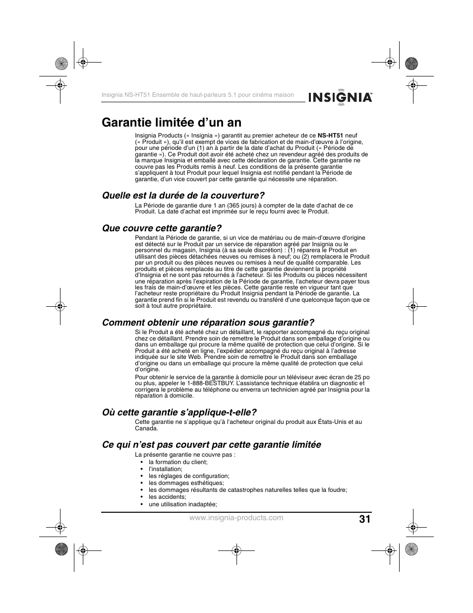 Garantie limitée d’un an, Quelle est la durée de la couverture, Que couvre cette garantie | Comment obtenir une réparation sous garantie, Où cette garantie s’applique-t-elle | Insignia NS-HT51 User Manual | Page 33 / 52