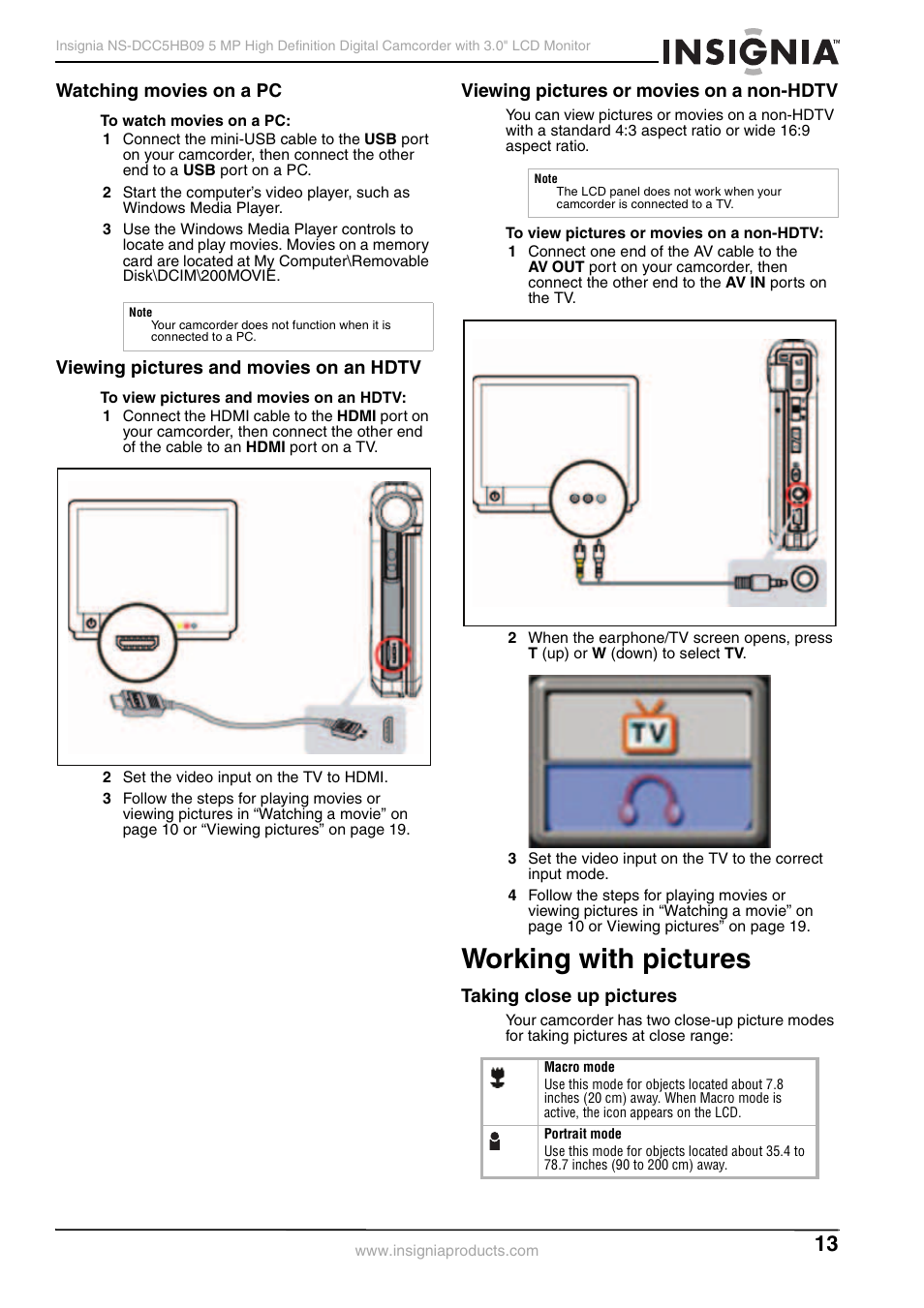 Watching movies on a pc, Viewing pictures and movies on an hdtv, Viewing pictures or movies on a non-hdtv | Working with pictures, Taking close up pictures, Viewing pictures and movies on an hdtv” o, Ge 13, Ee “taking close up pictures | Insignia NS-DCC5HB09 User Manual | Page 15 / 34