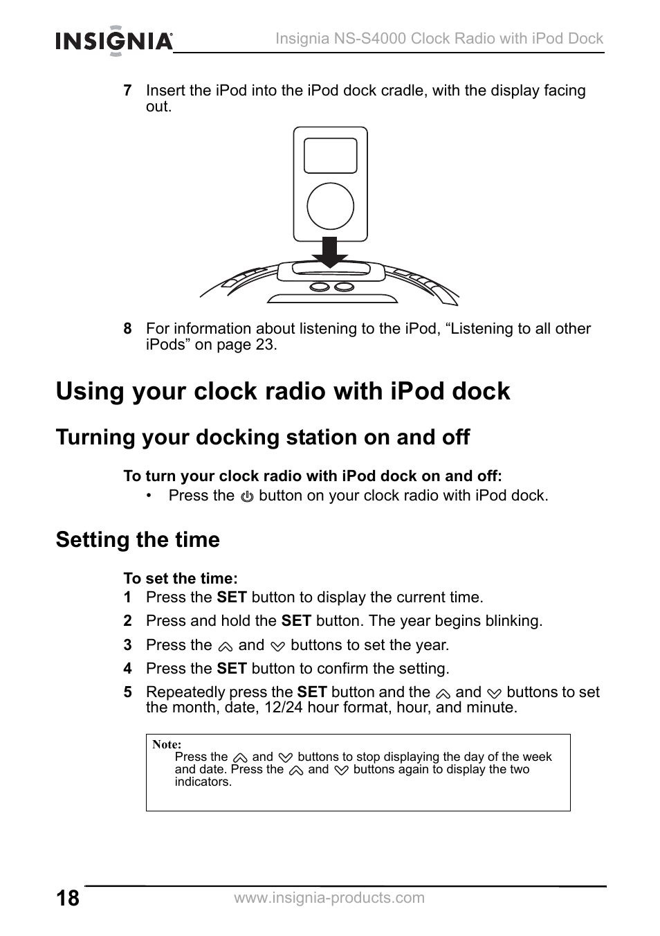 Using your clock radio with ipod dock, Turning your docking station on and off, Setting the time | 1 press the set button to display the current time, 3 press the and buttons to set the year, 4 press the set button to confirm the setting | Insignia NS-S4000 User Manual | Page 18 / 94