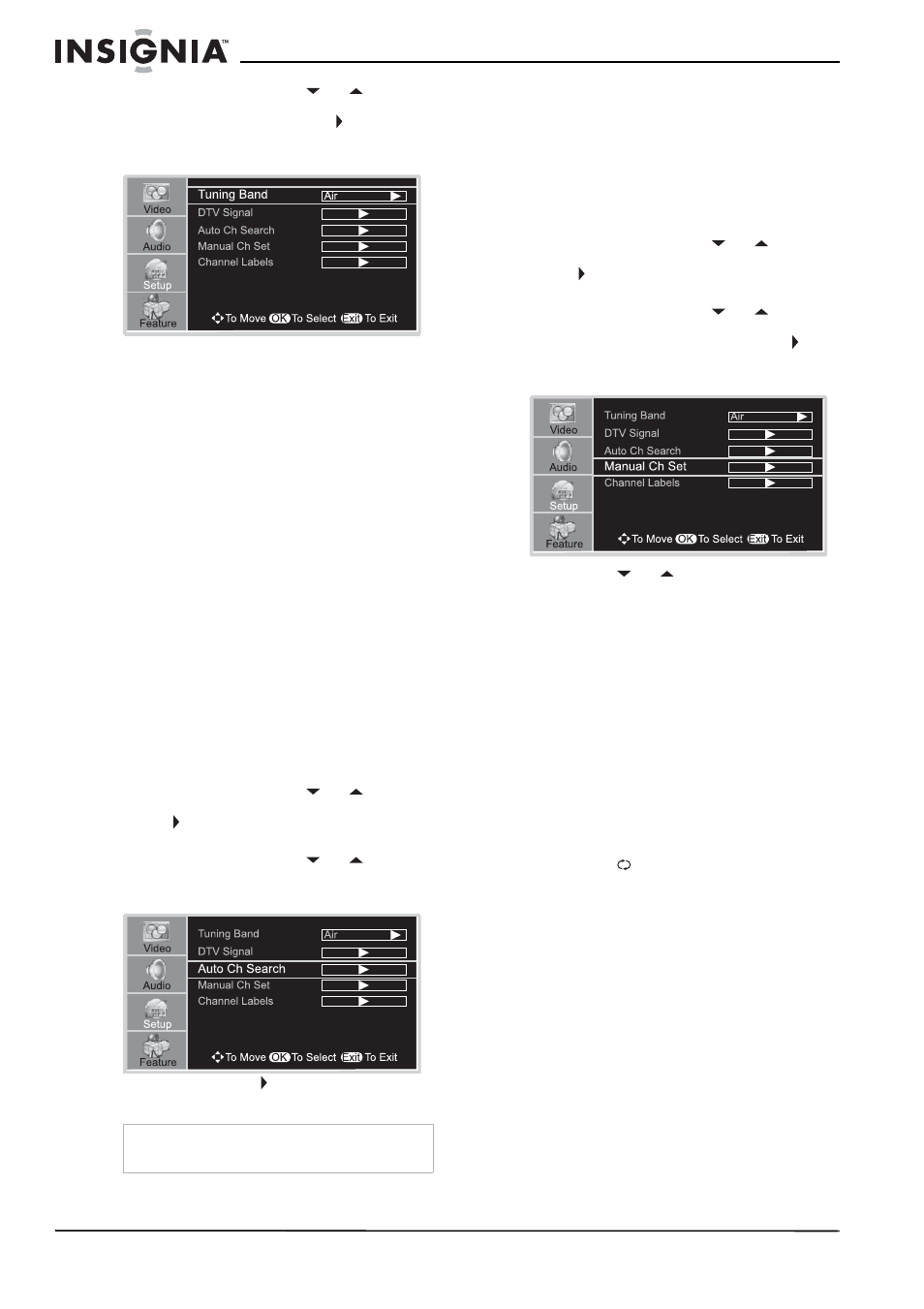 Configuration de la liste des canaux, Configuration automatique des canaux, Pour ajouter ou supprimer des canaux | Changement de canal, Pour changer de canal, Sélection d’un canal secondaire numérique, Pour sélectionner un canal secondaire | Insignia NS-LCD32FS User Manual | Page 40 / 84