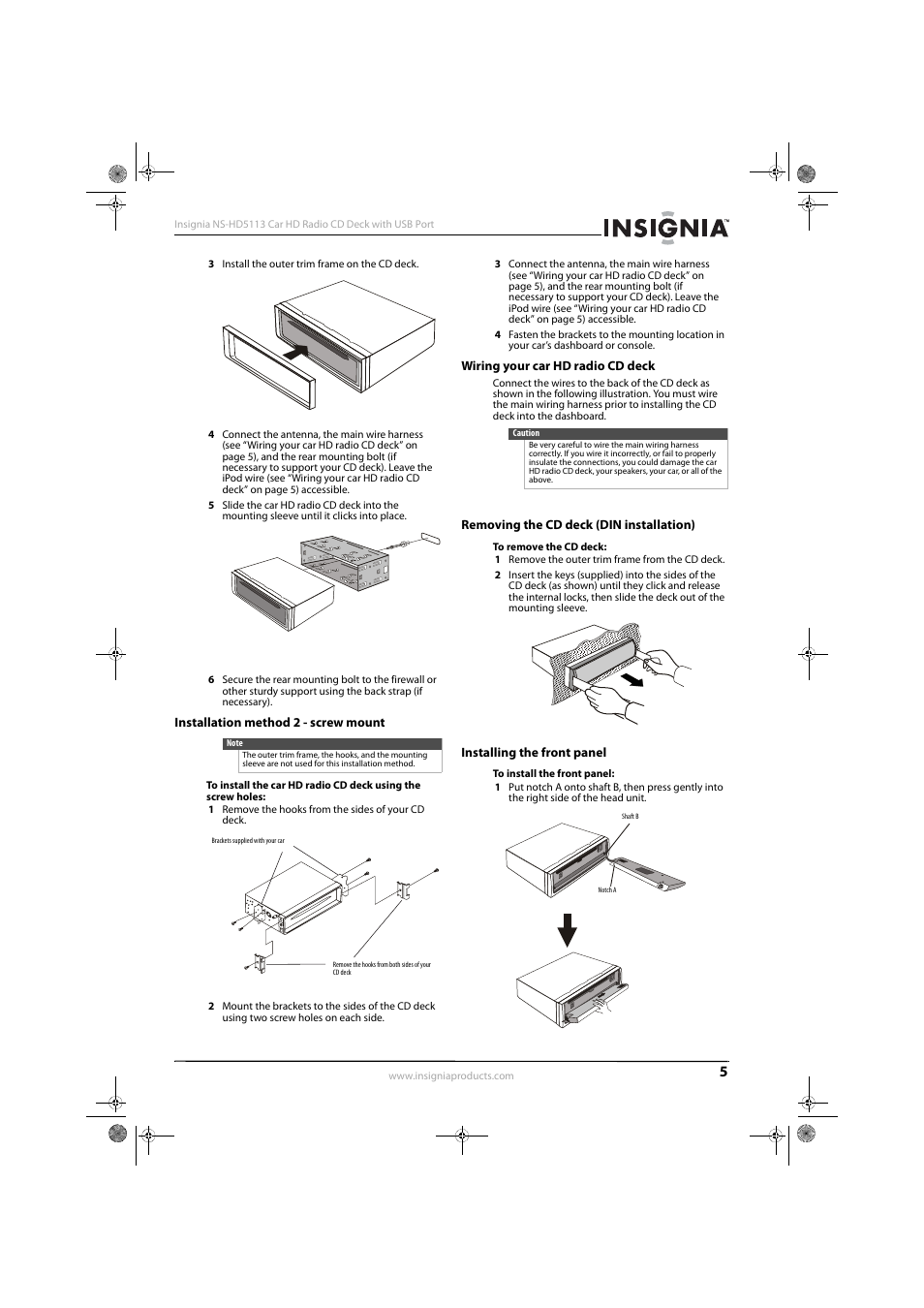 Installation method 2 - screw mount, Wiring your car hd radio cd deck, Removing the cd deck (din installation) | Installing the front panel | Insignia NS-HD5113 User Manual | Page 7 / 16