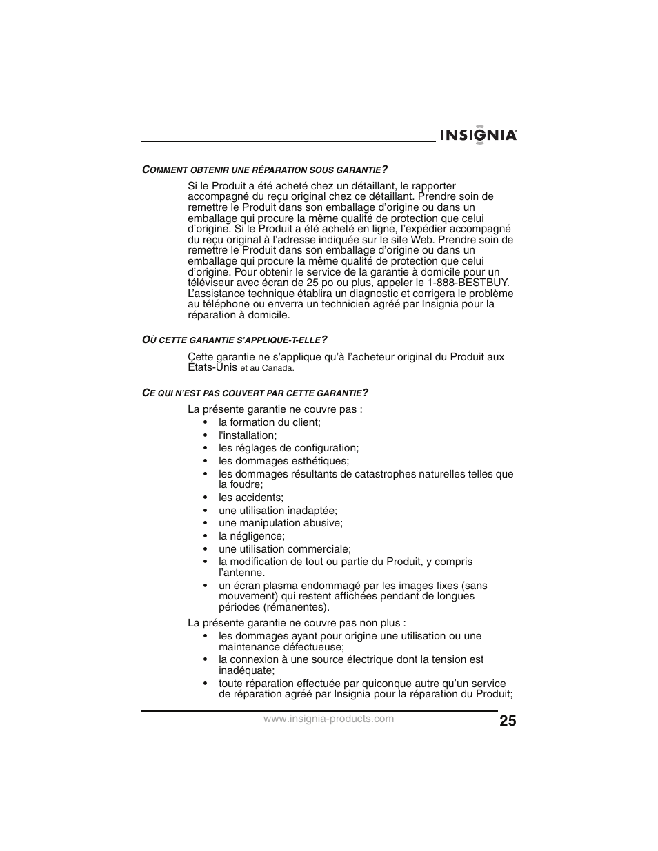 Comment obtenir une réparation sous garantie, Où cette garantie s’applique-t-elle, Ce qui n’est pas couvert par cette garantie | Insignia NS-P2000 User Manual | Page 25 / 40