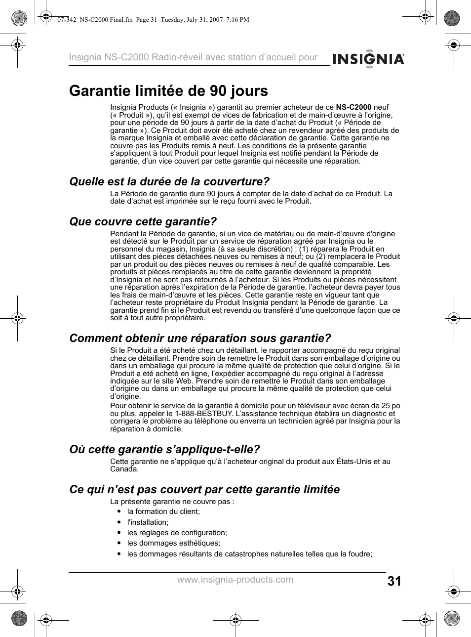 Quelle est la durée de la couverture, Que couvre cette garantie, Comment obtenir une réparation sous garantie | Où cette garantie s’applique-t-elle, Garantie limitée de 90 jours | Insignia NS-C2000 User Manual | Page 31 / 50