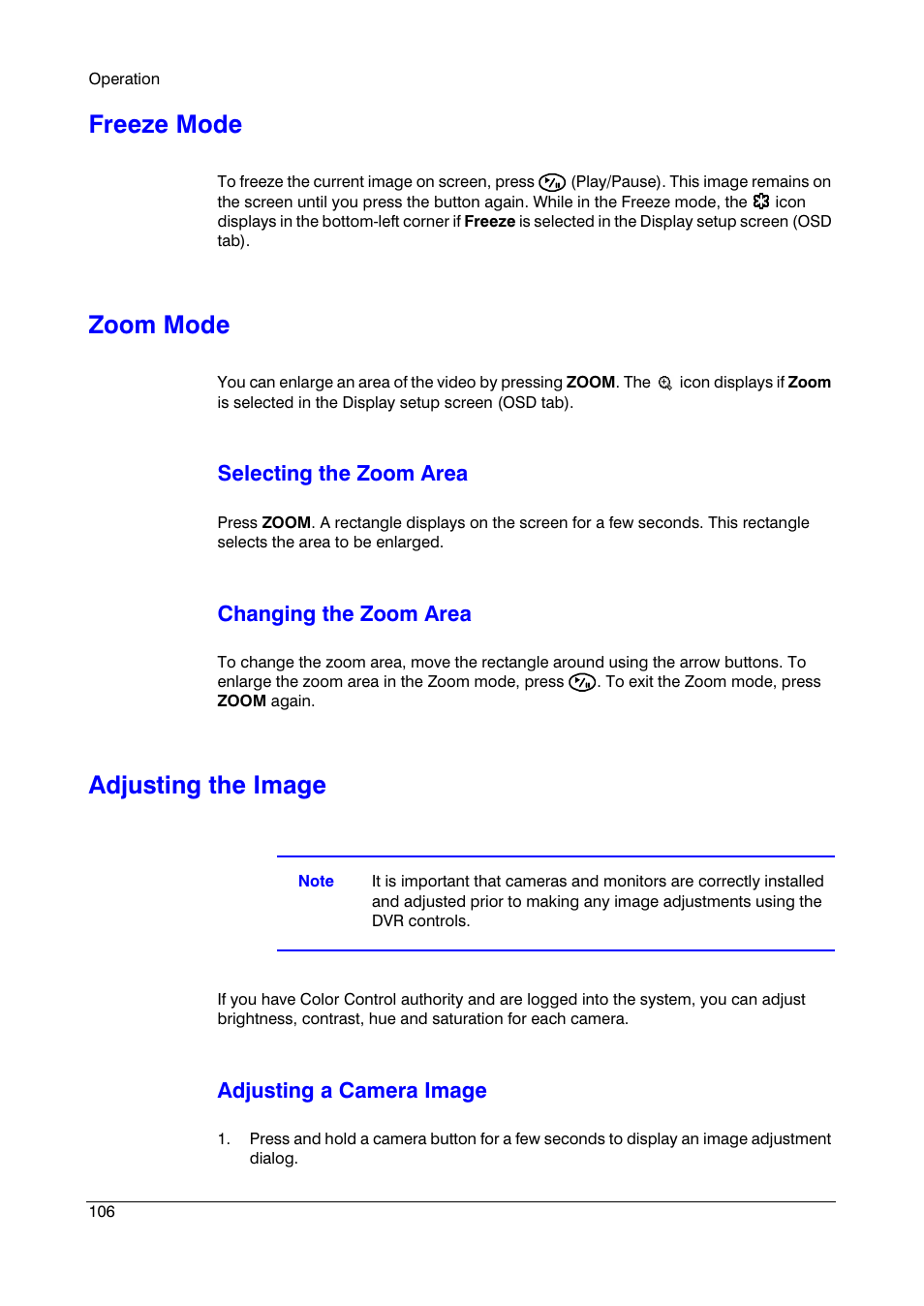 Freeze mode, Zoom mode, Adjusting the image | Freeze mode zoom mode adjusting the image, Selecting the zoom area, Changing the zoom area, Adjusting a camera image | Insignia HRSD16 User Manual | Page 106 / 160