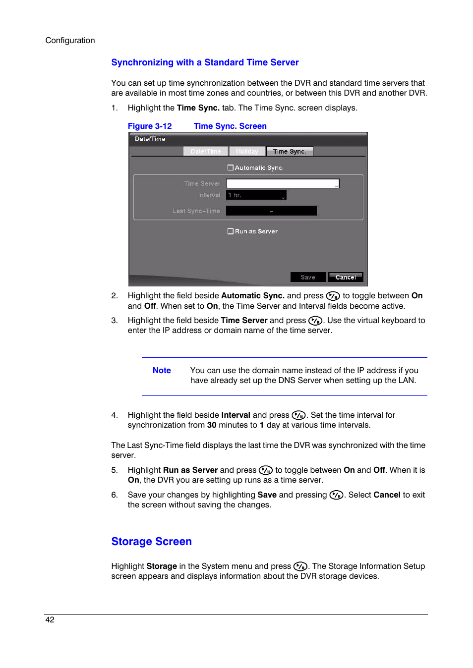 Figure 3-12, Time sync. screen, Storage screen | Insignia HRSD16 User Manual | Page 42 / 160