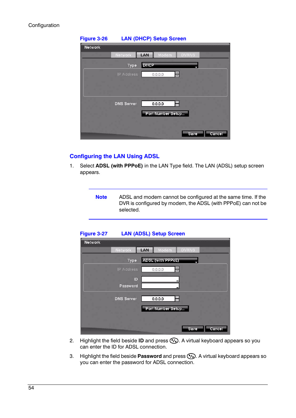 Figure 3-26, Lan (dhcp) setup screen, Figure 3-27 | Lan (adsl) setup screen | Insignia HRSD16 User Manual | Page 54 / 160