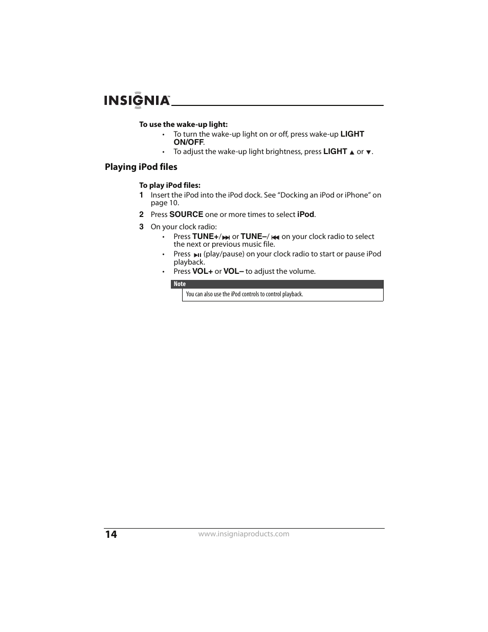 Playing ipod files | Insignia CLOCK RADIO WITH WAKE-UP LIGHT AND DOCK FOR IPOD NS-CLWL01 User Manual | Page 14 / 20