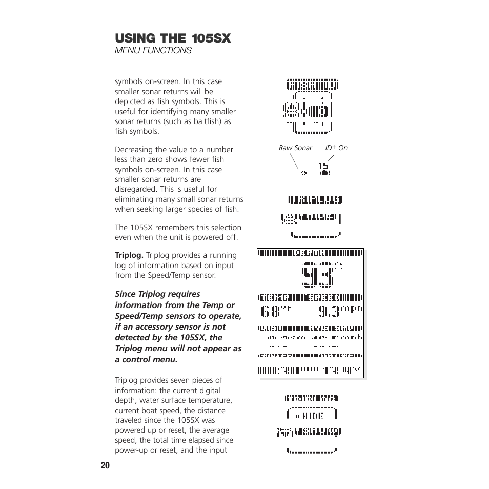 Using the 105sx | Insignia 105SX User Manual | Page 22 / 31