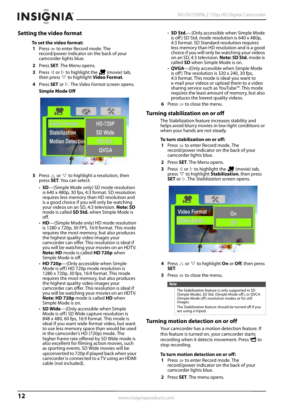 Setting the video format, Turning stabilization on or off, Turning motion detection on or off | Insignia NS-DV720PBL2 User Manual | Page 16 / 28