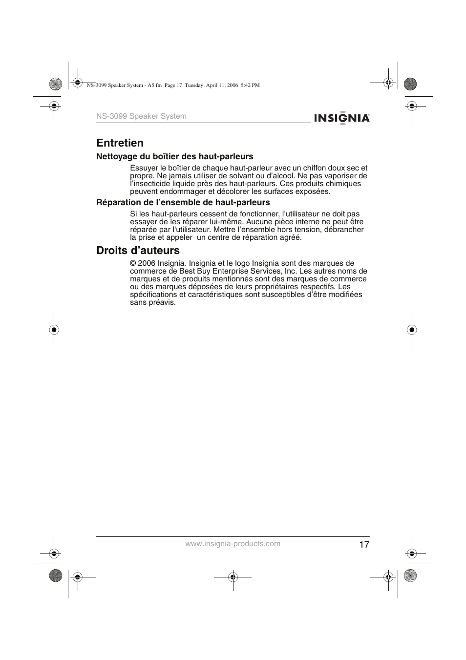 Entretien, Droits d’auteurs | Insignia NS-3099 User Manual | Page 18 / 28