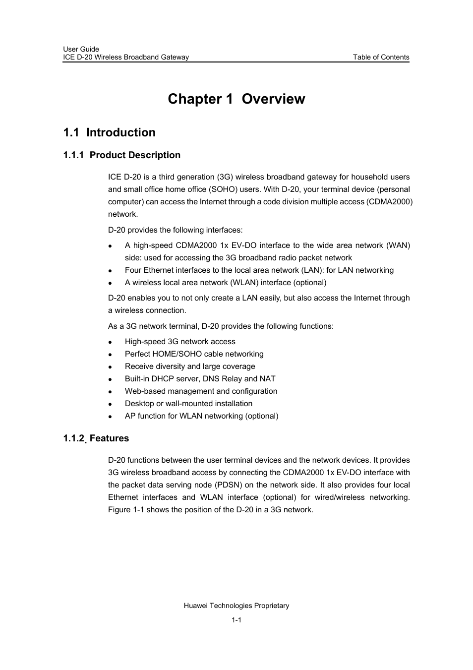 Chapter 1 overview, 1 introduction, 1 product description | 2 features, Chapter 1 overview -1, 1 introduction -1, 1 product description -1 1.1.2 features -1 | Insignia ICE D-20 EC506 User Manual | Page 6 / 45