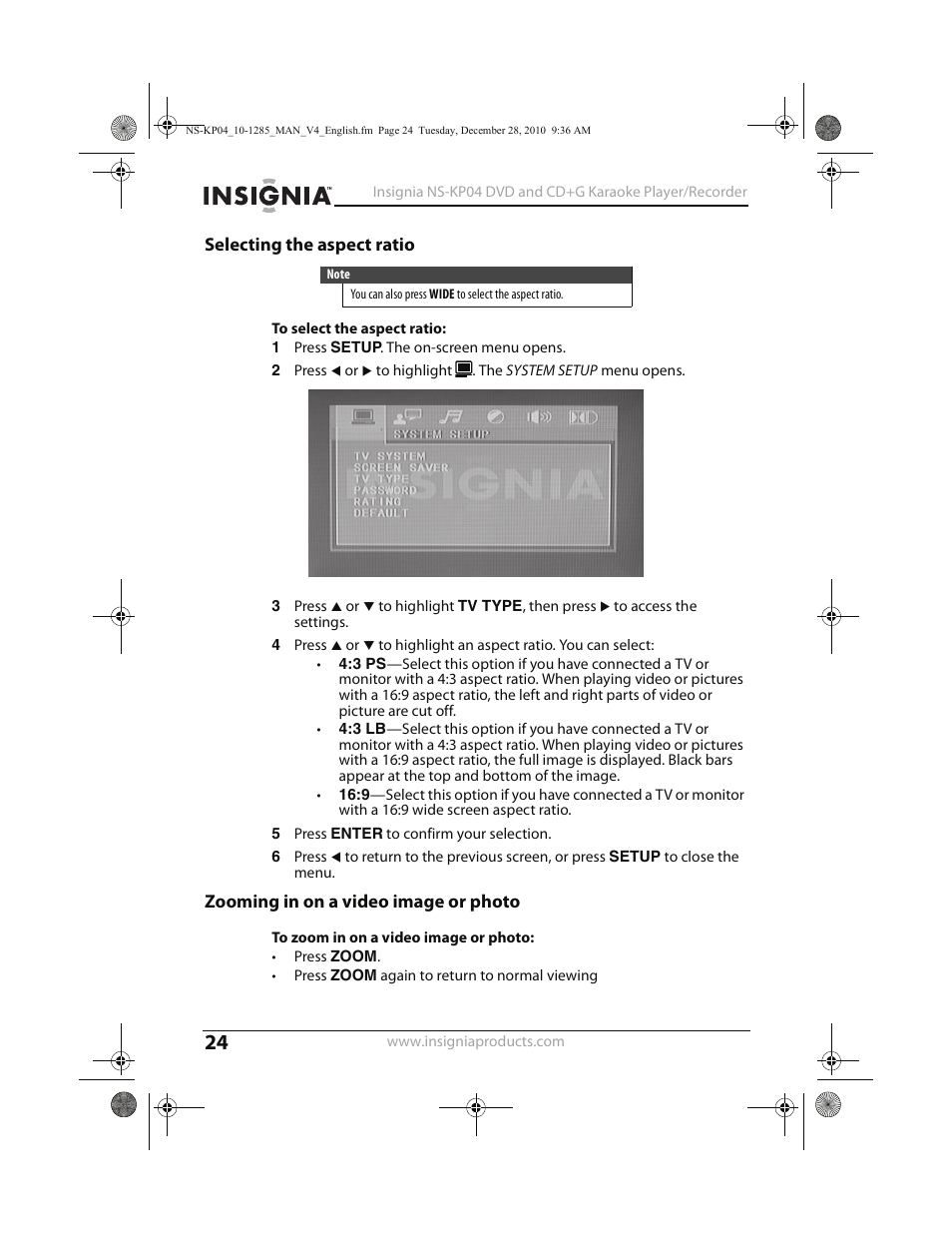 Selecting the aspect ratio, Zooming in on a video image or photo | Insignia NS-KP04 User Manual | Page 24 / 40