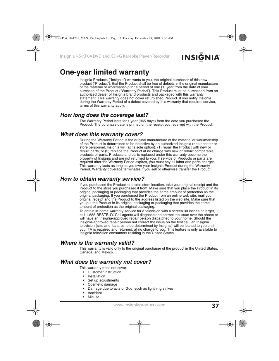 One-year limited warranty, How long does the coverage last, What does this warranty cover | How to obtain warranty service, Where is the warranty valid, What does the warranty not cover | Insignia NS-KP04 User Manual | Page 37 / 40