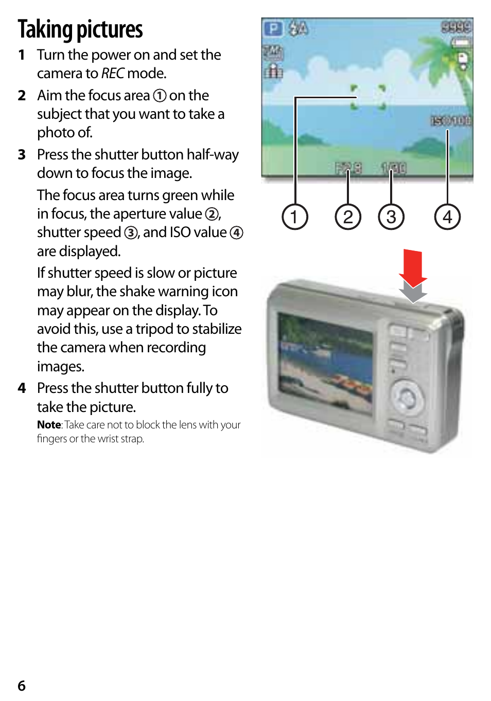 Taking pictures | Insignia NS-DSC7P09 User Manual | Page 6 / 8