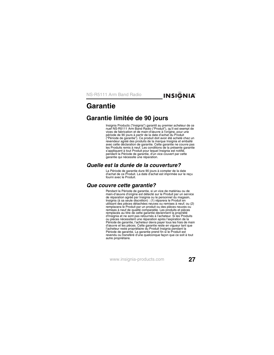 Garantie limitée de 90 jours, Quelle est la durée de la couverture, Que couvre cette garantie | Garantie | Insignia NS-R5111 User Manual | Page 29 / 48