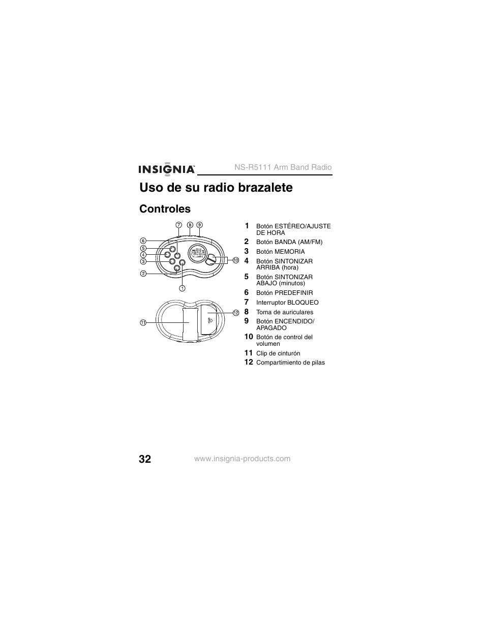 Uso de su radio brazalete, Controles, 1 botón estéreo/ajuste de hora | 2 botón banda (am/fm), 3 botón memoria, 4 botón sintonizar arriba (hora), 5 botón sintonizar abajo (minutos), 6 botón predefinir, 7 interruptor bloqueo, 8 toma de auriculares | Insignia NS-R5111 User Manual | Page 34 / 48