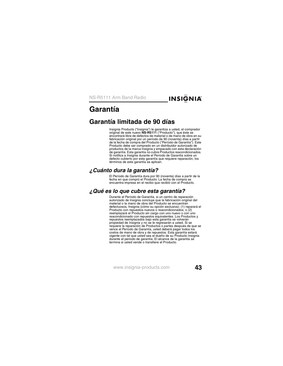 Garantía limitada de 90 días, Cuánto dura la garantía, Qué es lo que cubre esta garantía | Garantía | Insignia NS-R5111 User Manual | Page 45 / 48