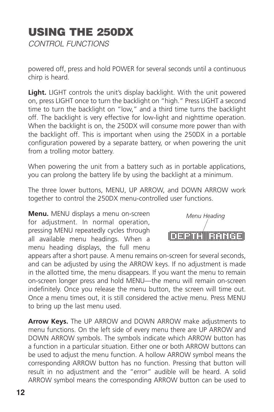 Using the 250dx | Insignia DUAL BEAM 250DX User Manual | Page 14 / 36