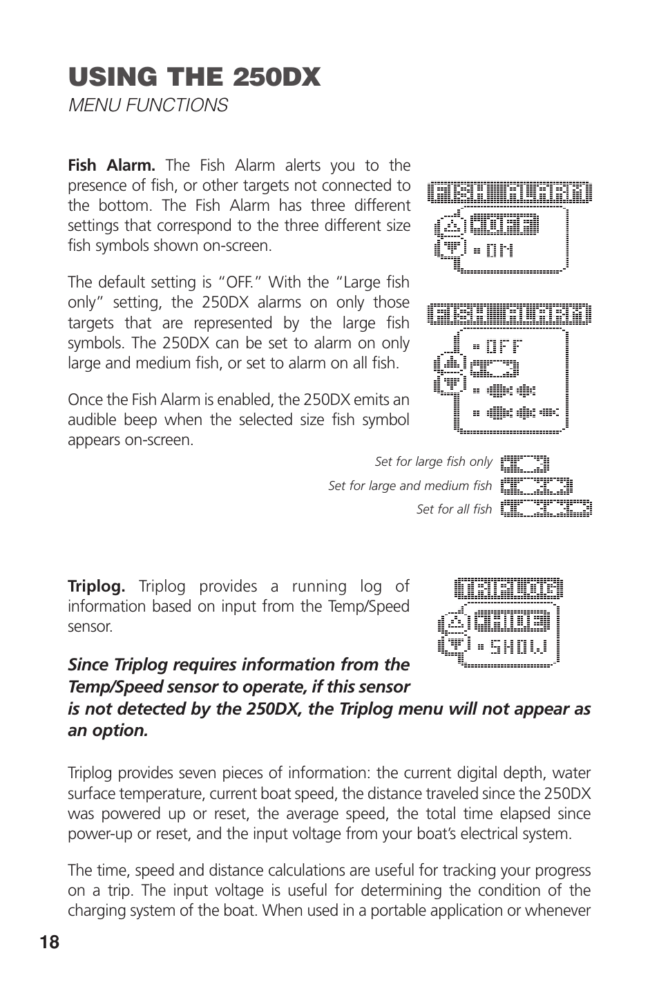 Using the 250dx | Insignia DUAL BEAM 250DX User Manual | Page 20 / 36