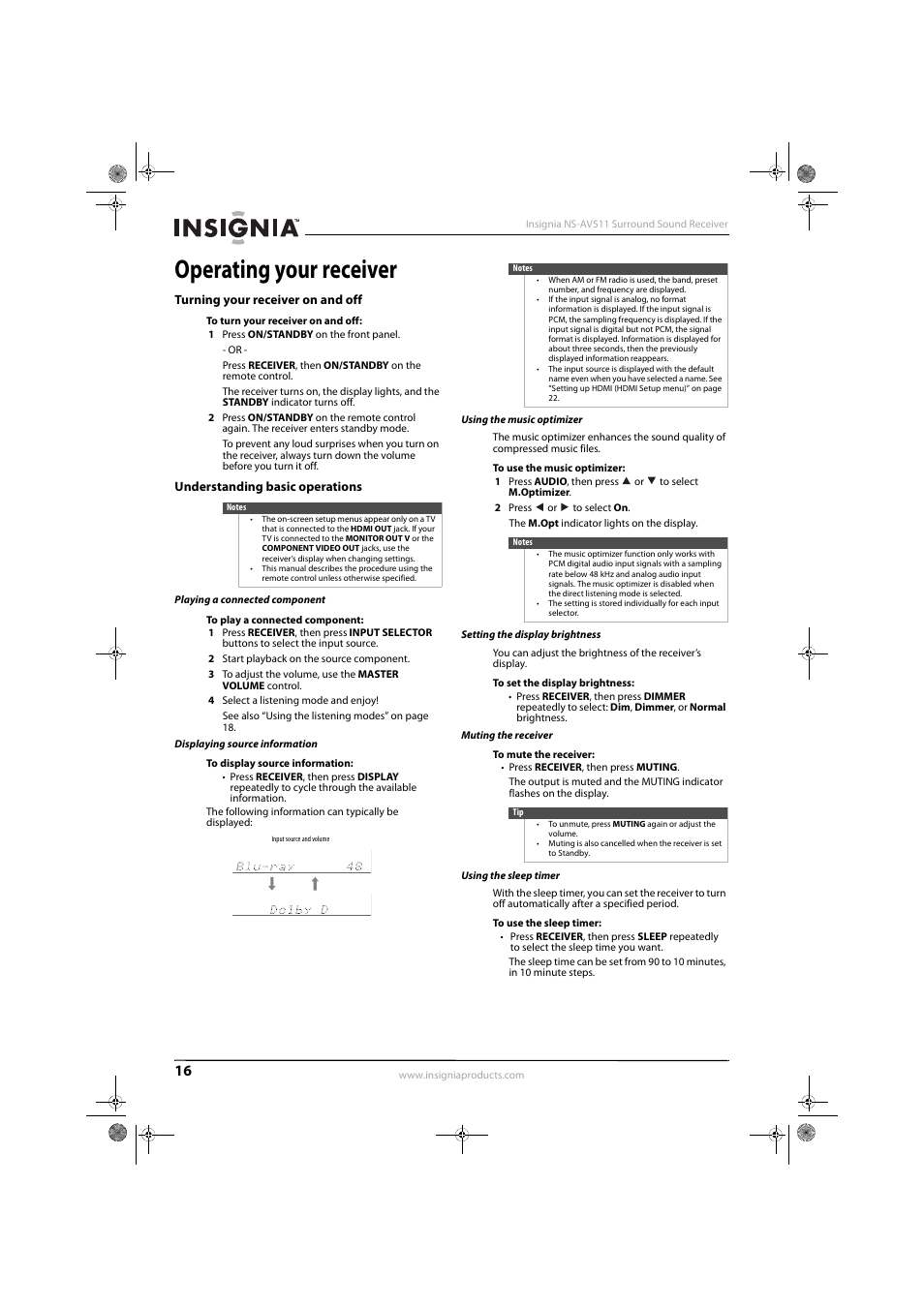 Operating your receiver, Turning your receiver on and off, Understanding basic operations | Playing a connected component, Displaying source information, Using the music optimizer, Setting the display brightness, Muting the receiver, Using the sleep timer | Insignia NS-AV511 User Manual | Page 20 / 38